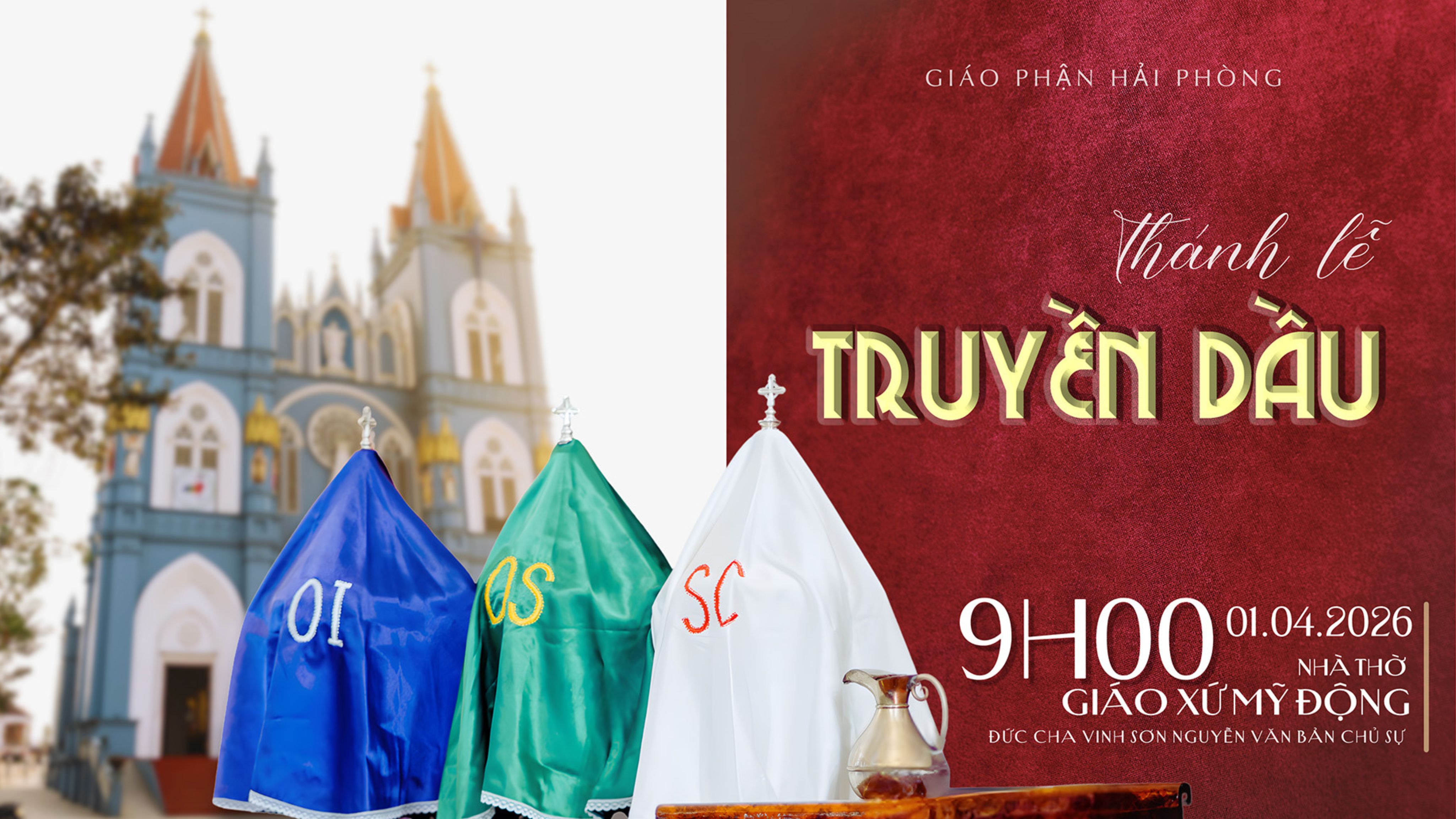 Giáo phận Hải Phòng - Trực tuyến Thánh lễ Truyền Dầu vào 9h00- ngày 01-4-2026 tại giáo xứ Mỹ Động